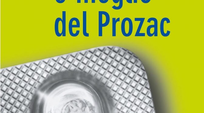 Platone è meglio del Prozac